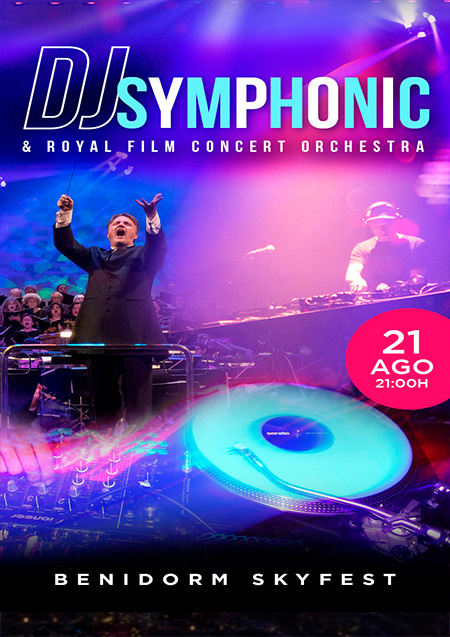 Concierto - DJ Symphonic - Skyfest Benidorm